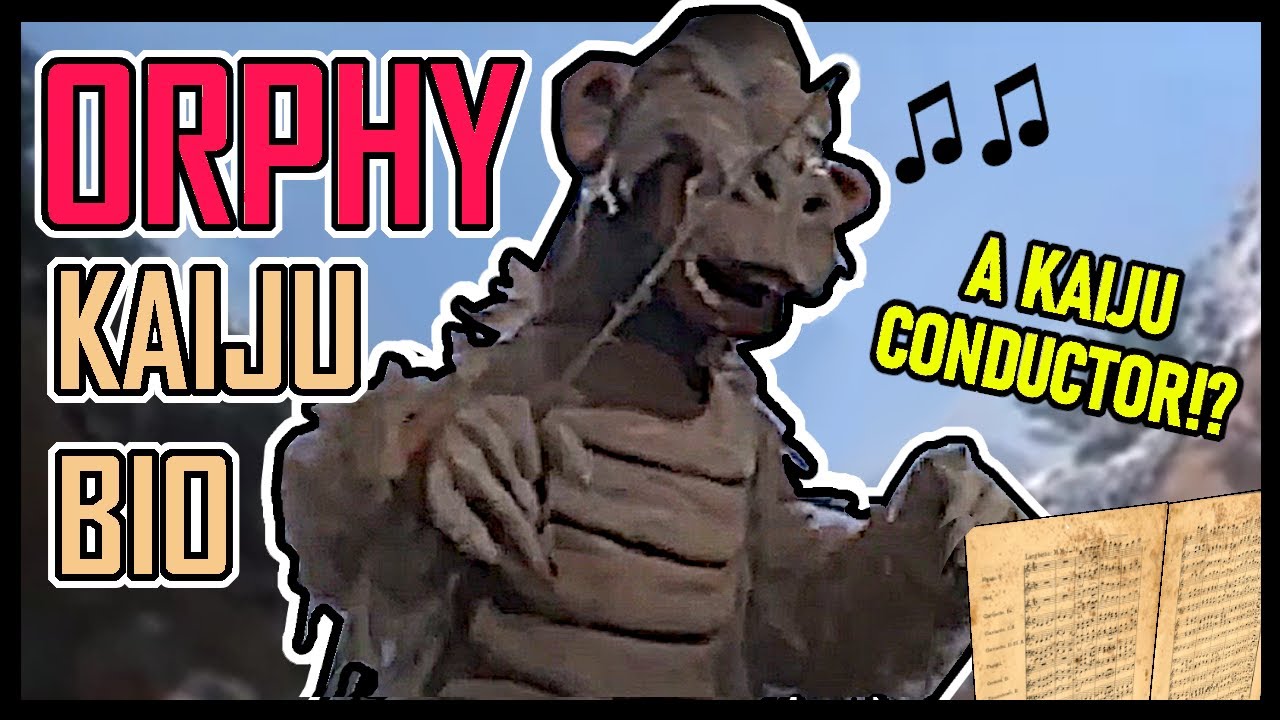 Монстр Таро Ультрамена, который руководит оркестром!? Биография ORPHY KAIJU
