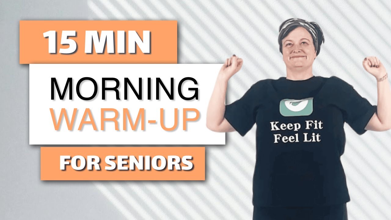 15-Min Morning Warm-Up Exercise for Seniors: Gentle Workouts to Start Your Day