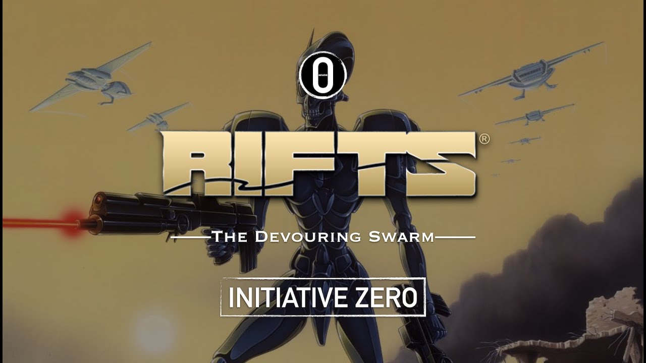 Rifts: The Devouring Swarm – RPG Actual Play Episode 43