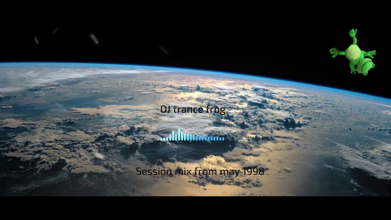 DJ trance frog @may session 1998