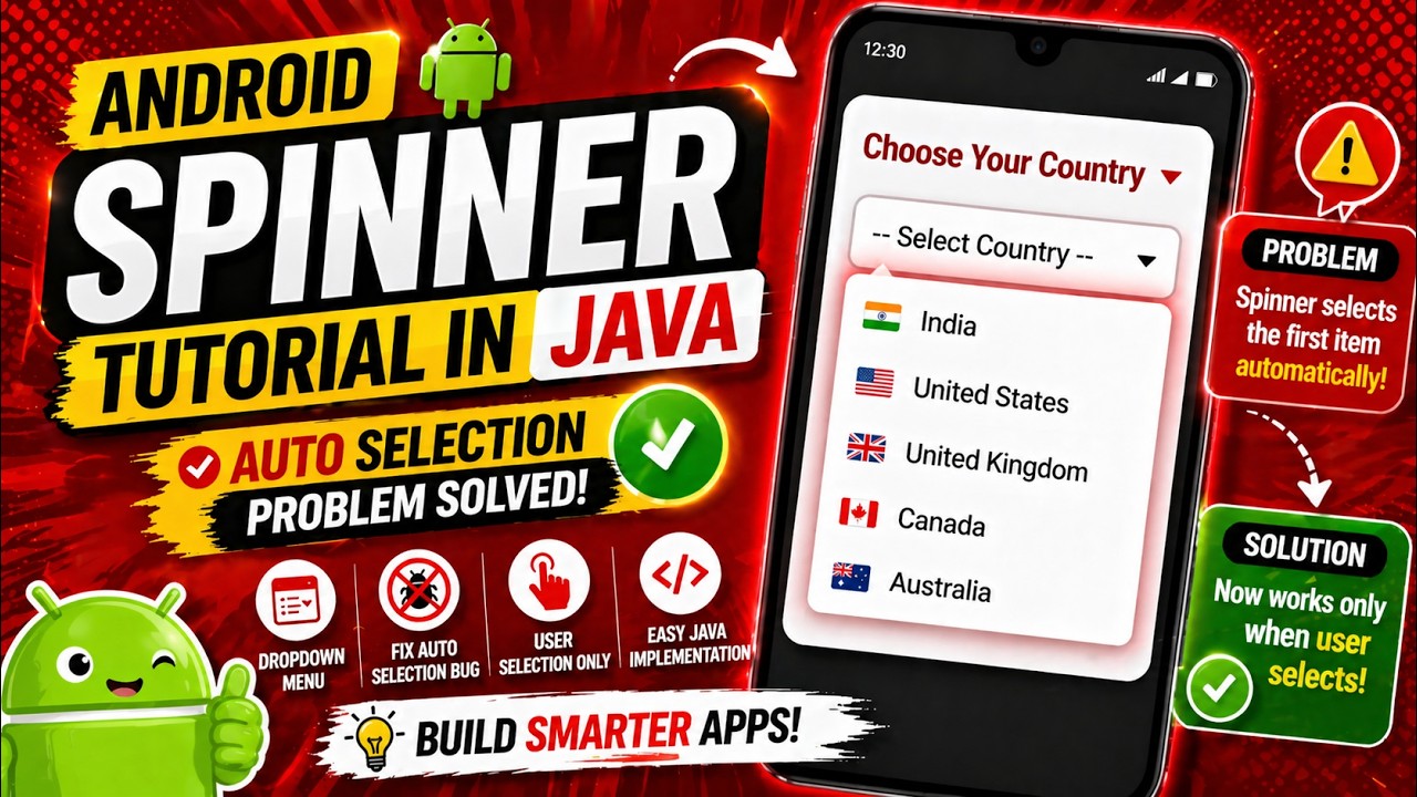 ANDROID - SPINNER TUTORIAL IN JAVA | SPINNER AUTO SELECTION PROBLEM SOLVED !!!