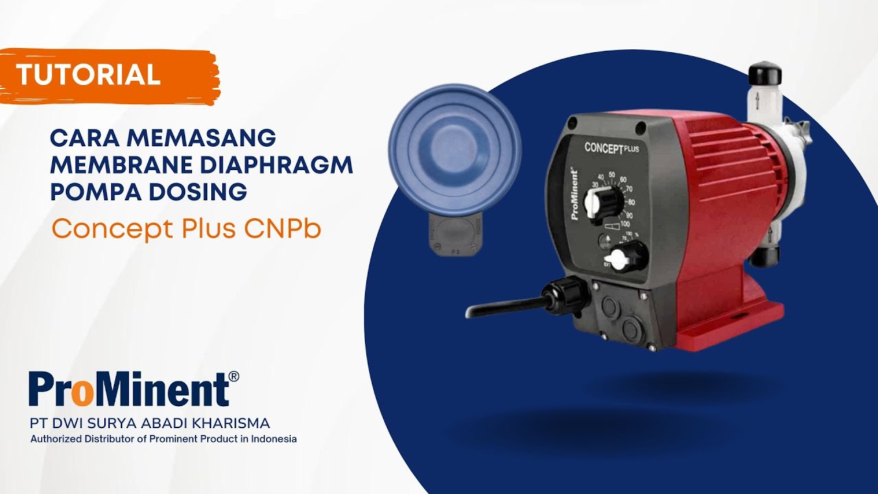 Cara Mudah Memasang Membrane/Diaphragm pada Dosing Pump Concept Plus CNPb | Tutorial Lengkap