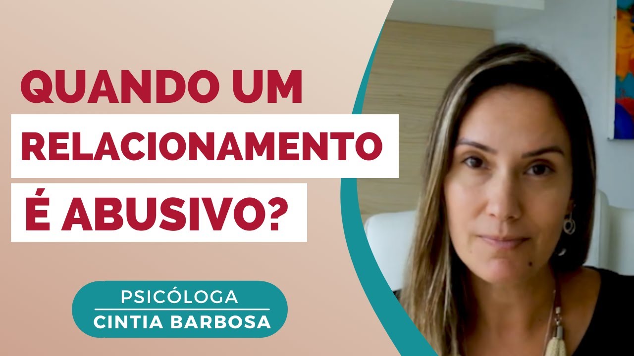 O QUE É UM RELACIONAMENTO ABUSIVO?  SAIBA IDENTIFICAR SE ESTÁ VIVENDO UM