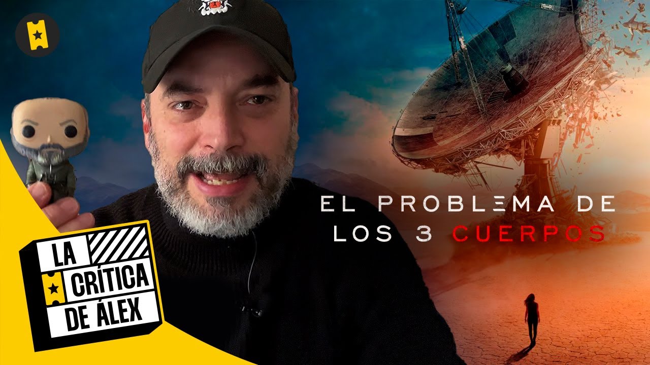 Crítica 'El problema de los 3 cuerpos' [NETFLIX]