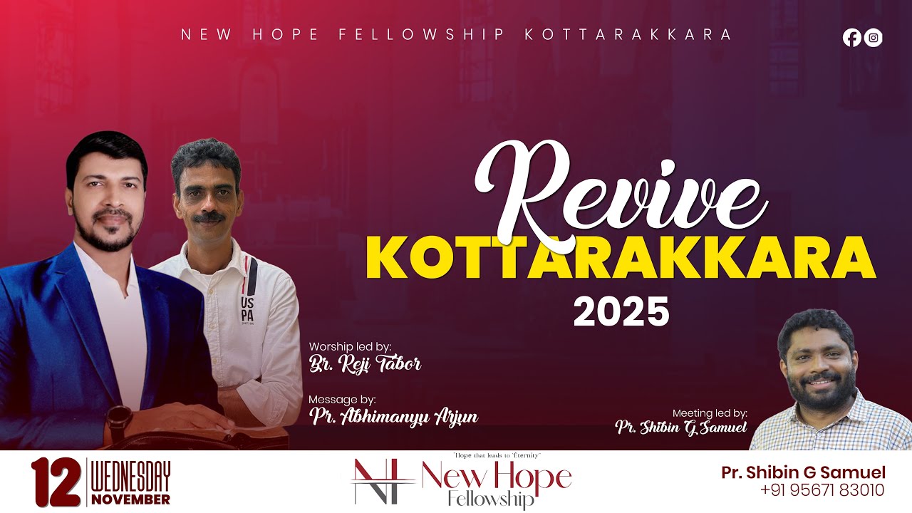 REVIVE KOTTARAKKARA || NEW HOPE FELLOWSHIP PRAYER CENTER | PR. ABHIMANYU ARJUN | PR. SHIBIN G SAMUEL