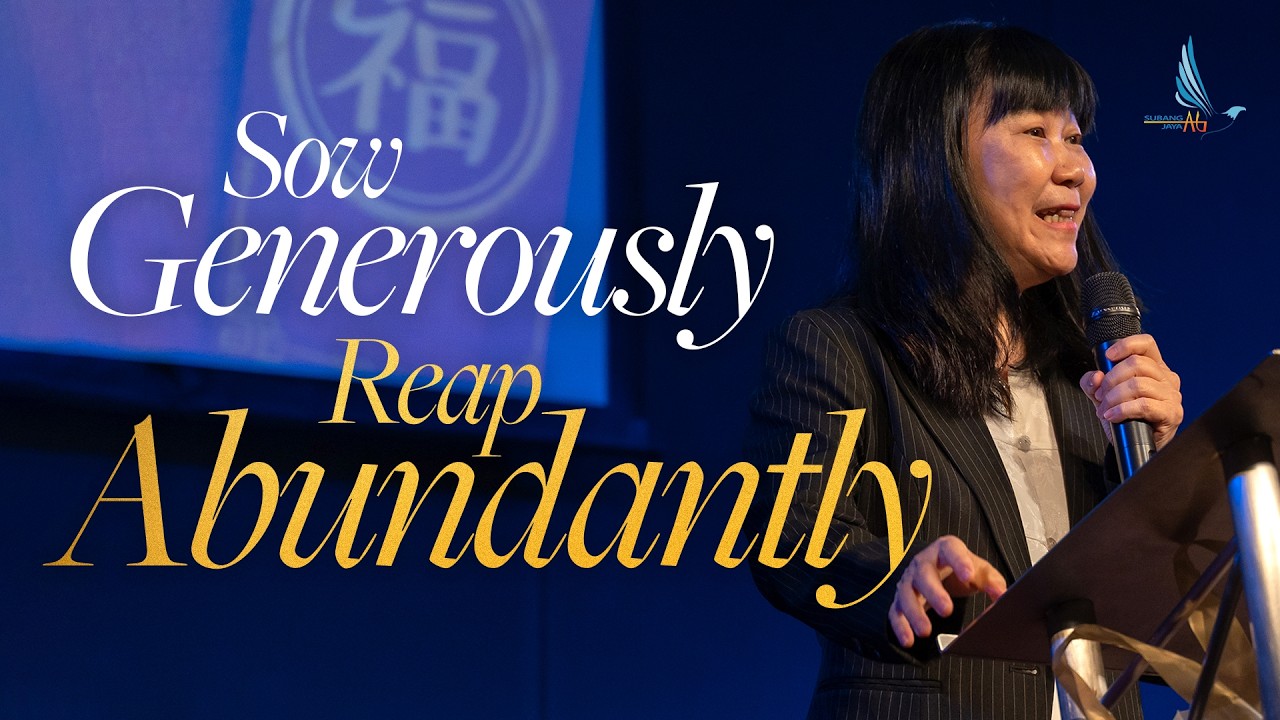 Sow Generously, Reap Abundantly | Rev. Loo Seok Leang