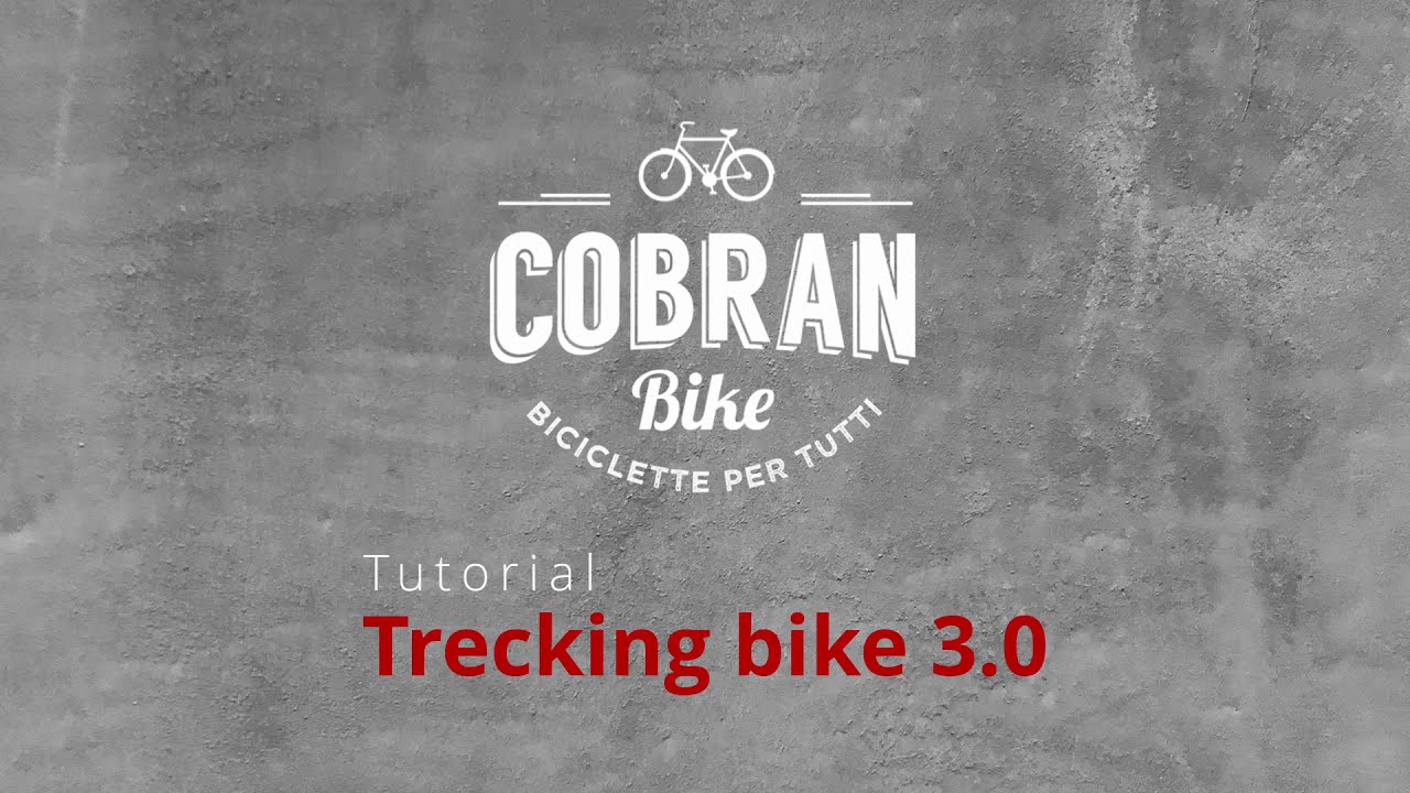 Cobran Trekking 3.0 come assemblarla