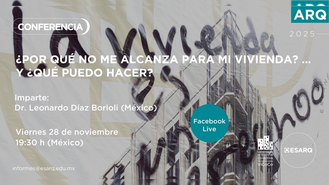 Conferencia | ¿Por qué no me alcanza para mi vivienda?, por el Dr. Leonardo Díaz Borioli