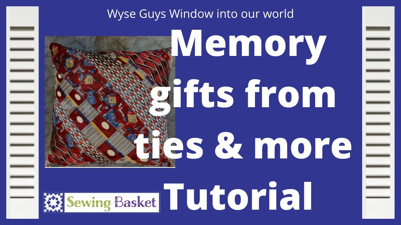 Memory Gifts from neck ties Tutorial - DIY how to make gifts from ties