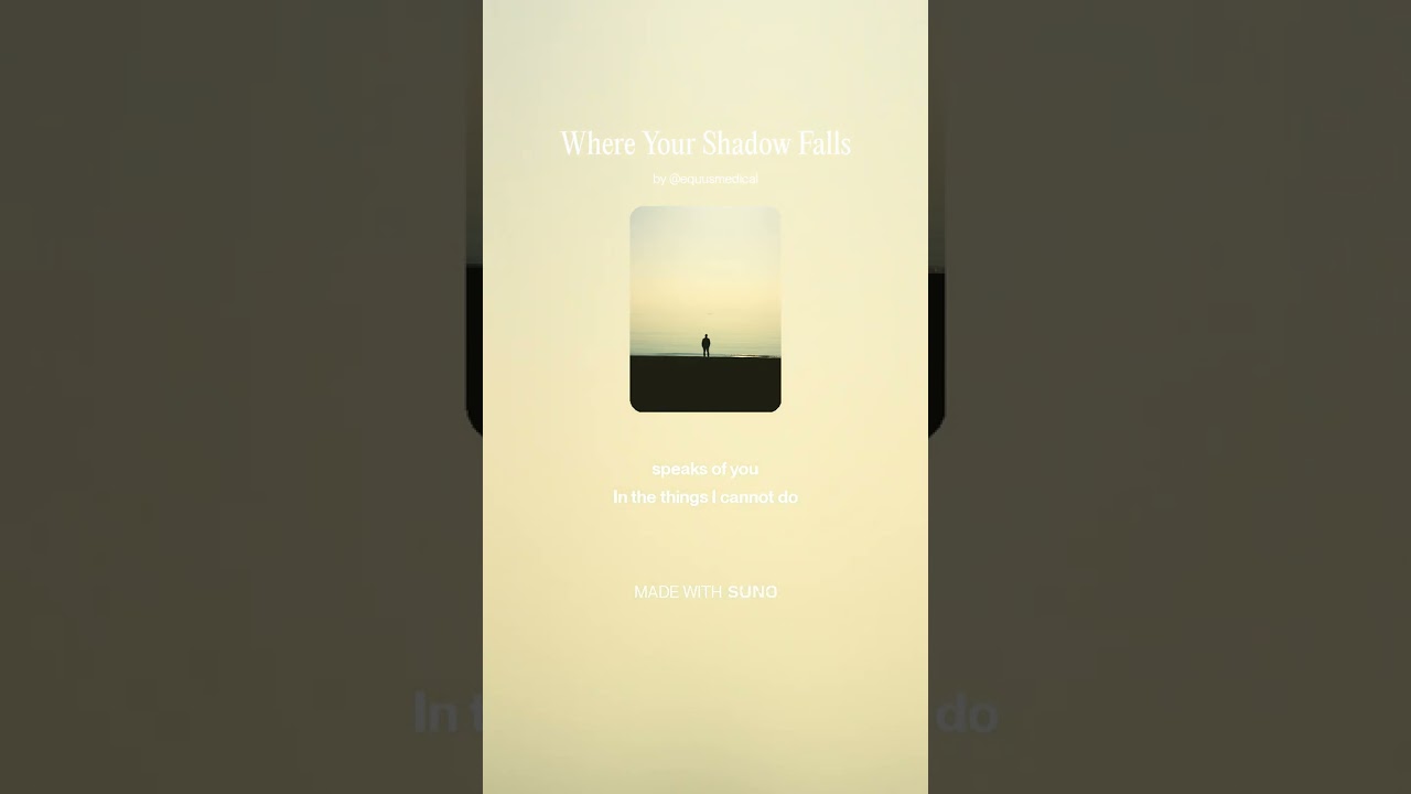 Where Your Shadow Falls