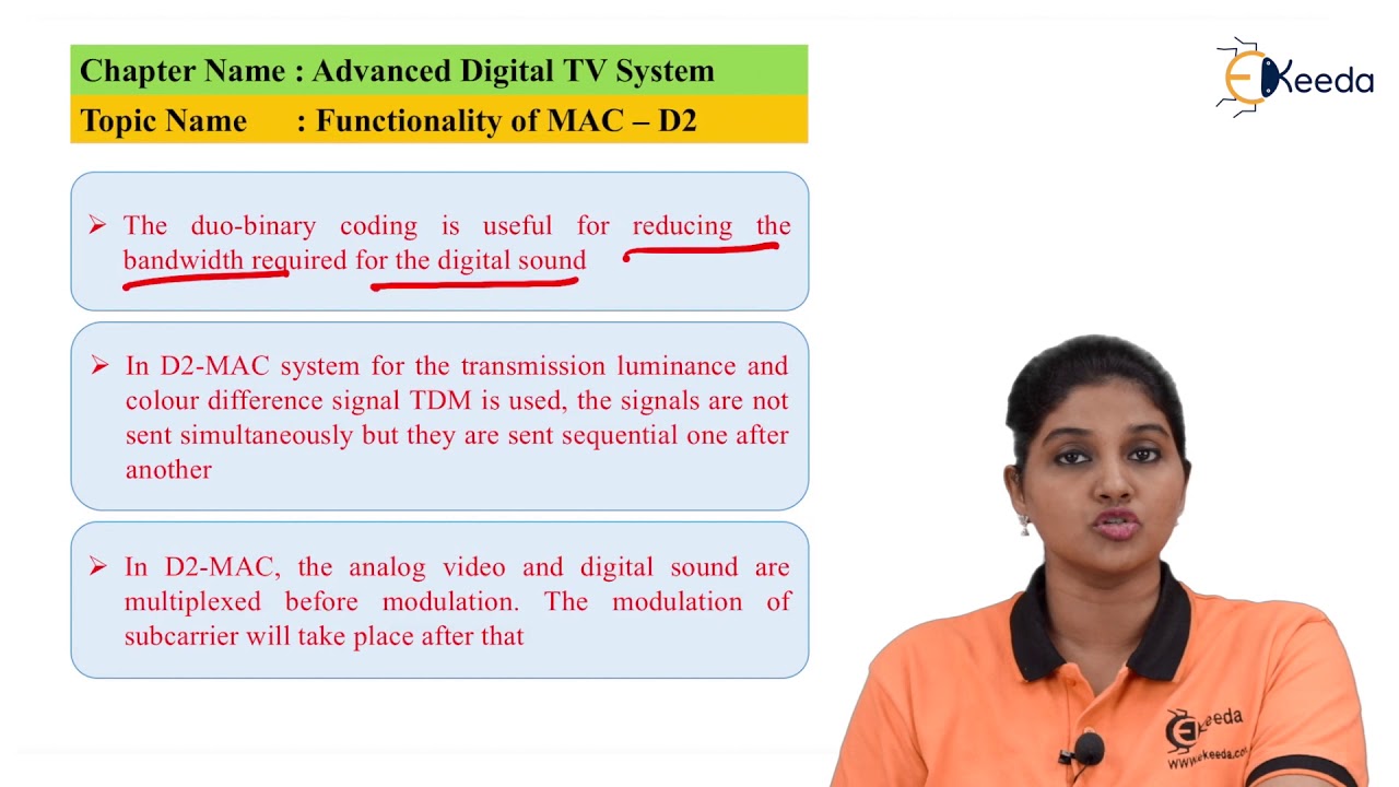 Functionality of MAC D2 | Advanced Digital TV System | TV and Video Engineering