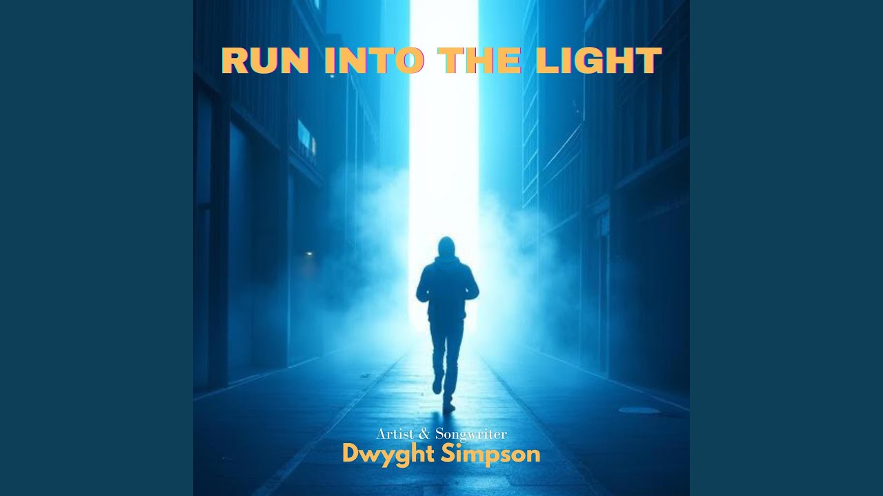 Run Into the Light