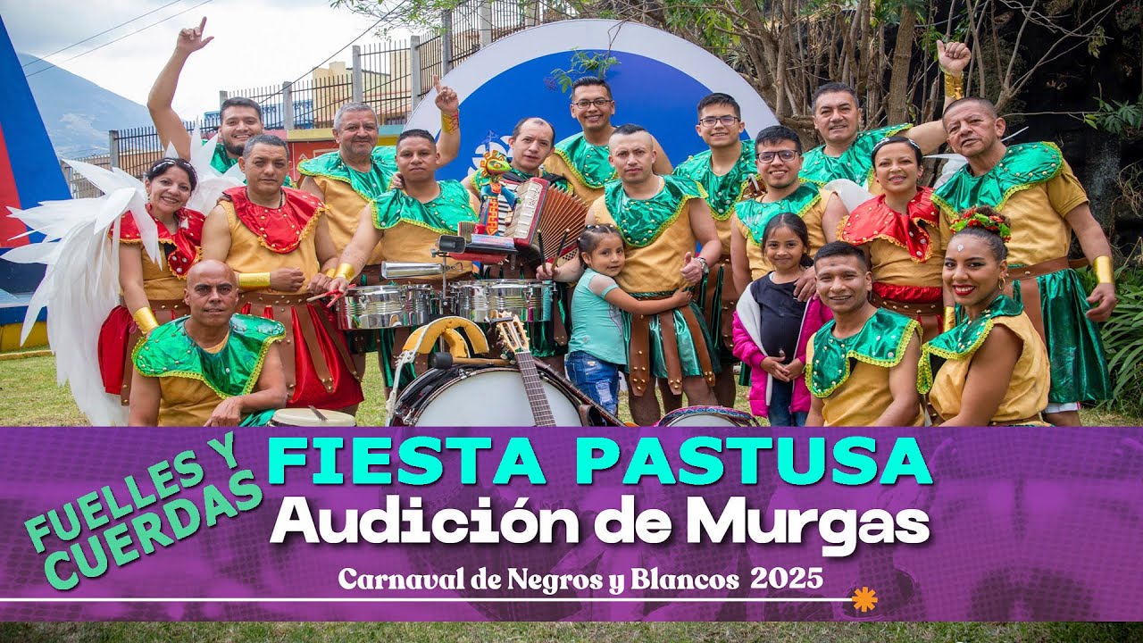 Fiesta Pastusa 🪗 🎸Audici&oacute;n de Murgas de Fuelles y Cuerdas 2025