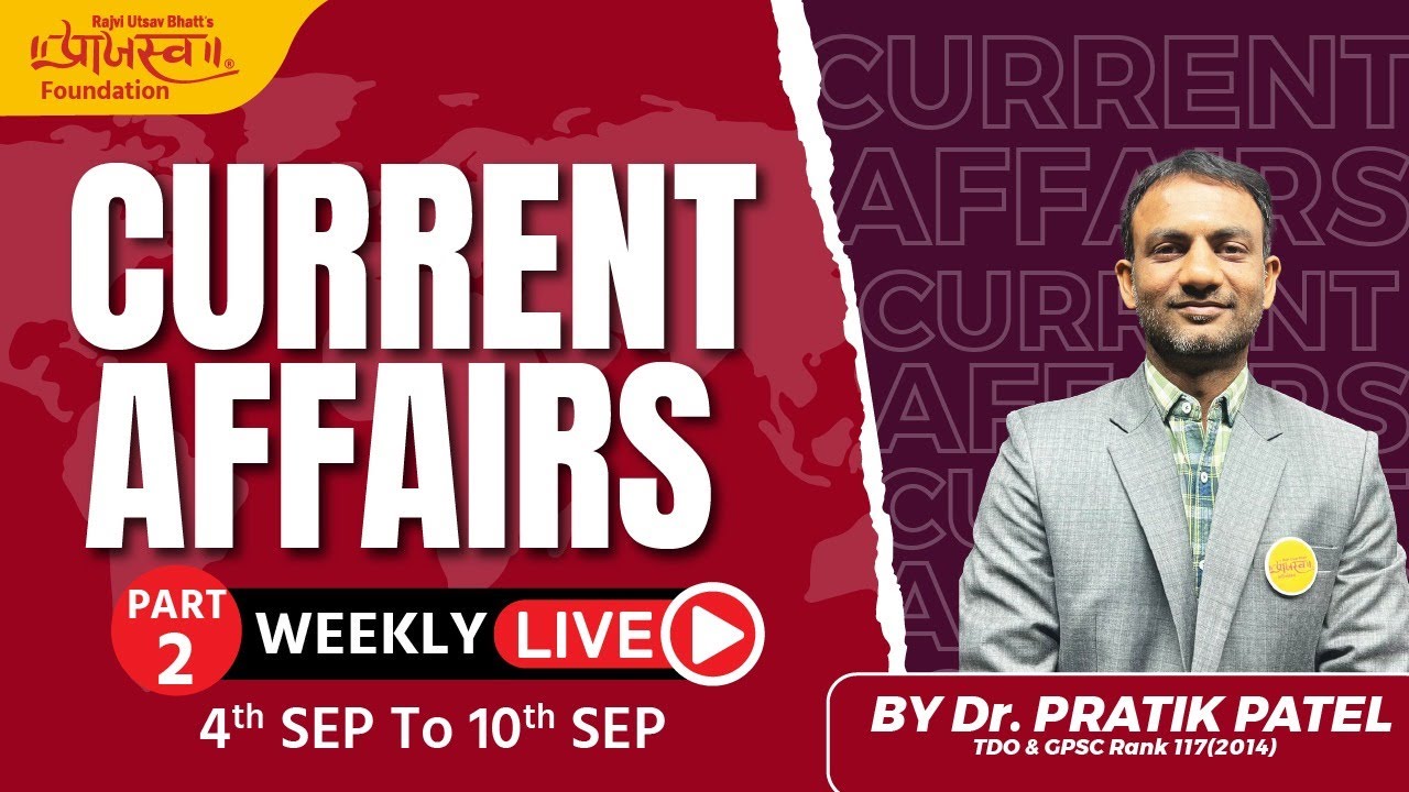 Weekly Current Affairs | September Part-2 | Dy.SO | STI | GPSC | PSI | ASI | #currentaffairs