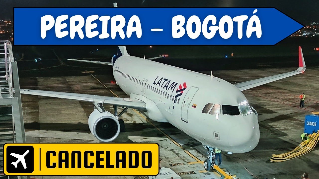 LATAM | PEREIRA - BOGOTÁ | A320 TRIP REPORT