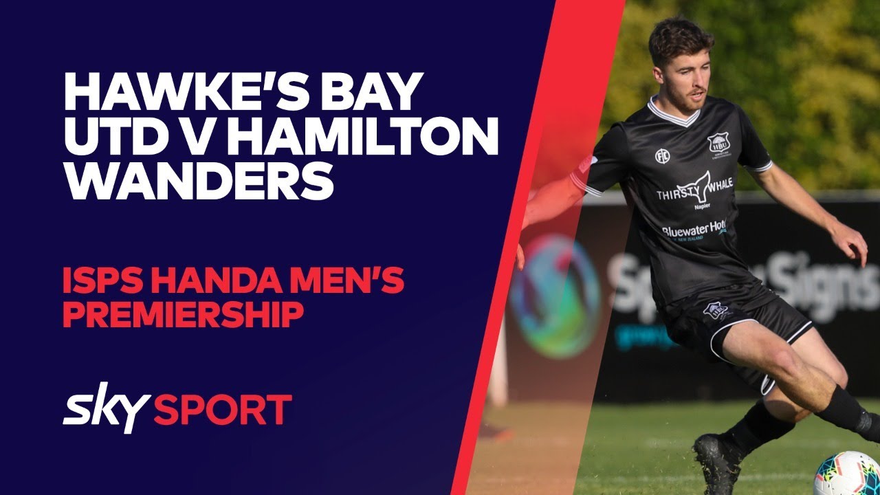 Hawke's Bay United v Hamilton Wanderers | ISPS HANDA Men's Premiership
