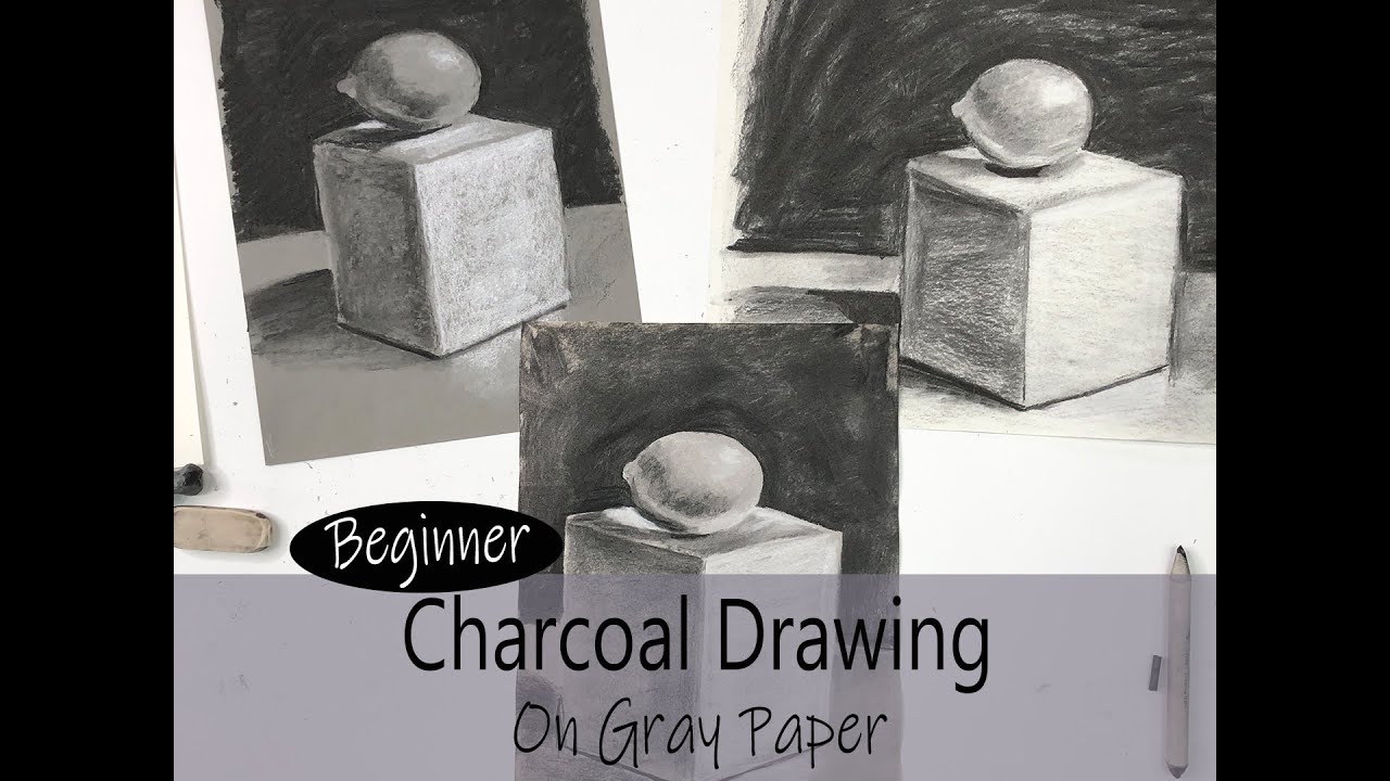 Charcoal Drawing Tutorial on Gray Paper