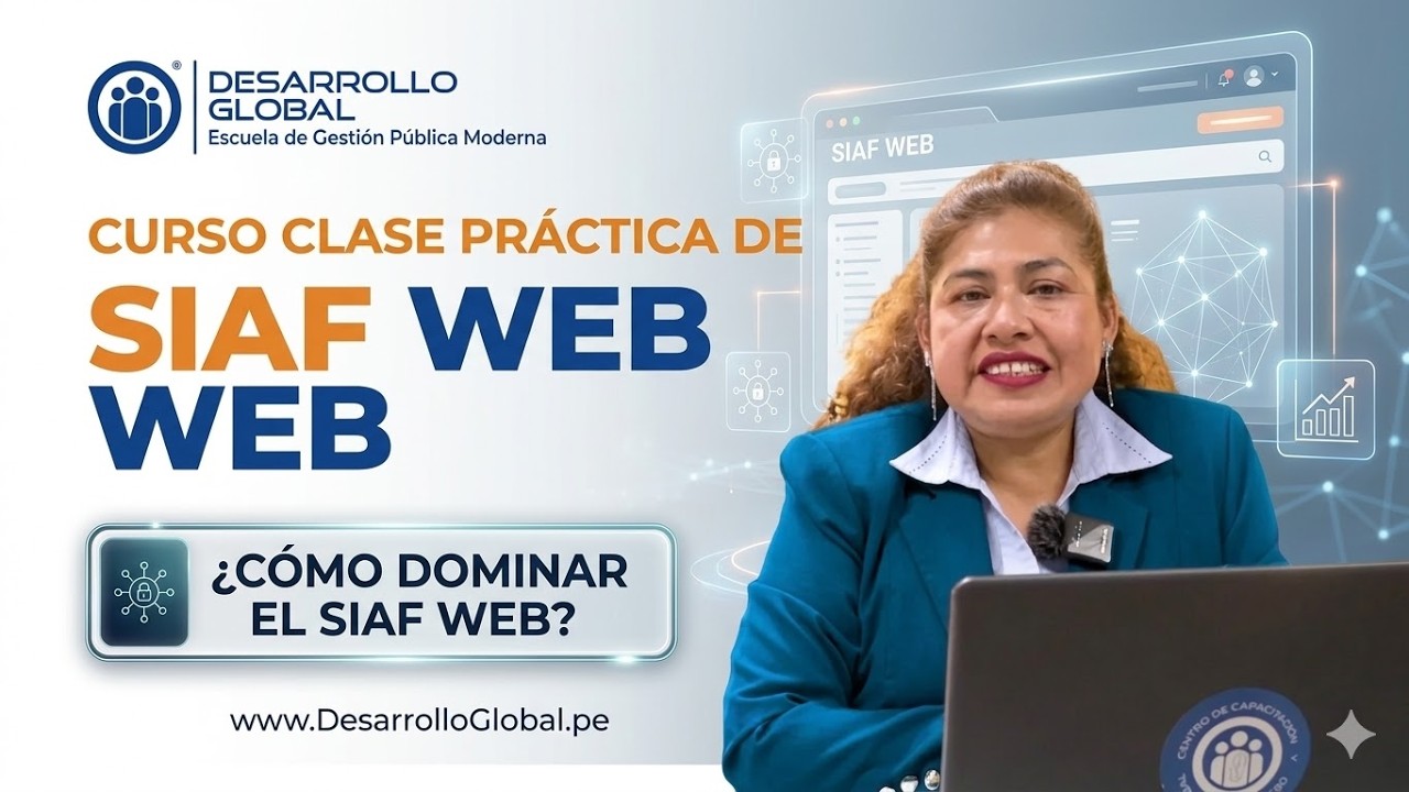 ¿Cómo usar SIAF WEB 2025? CLASE MAGISTRAL DE SIAF WEB CON YANINA MOROCHO