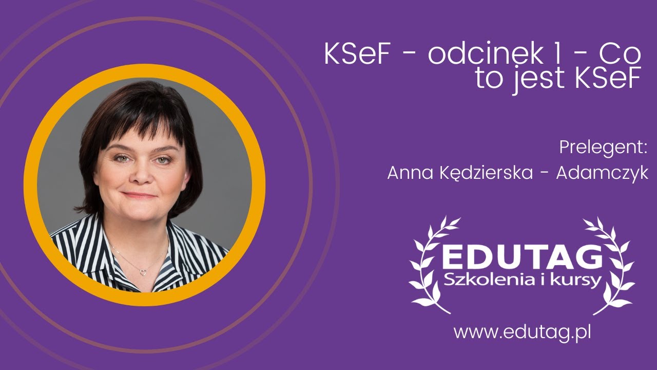 Serial o KSeF: odcinek 1 - Co to jest KSeF