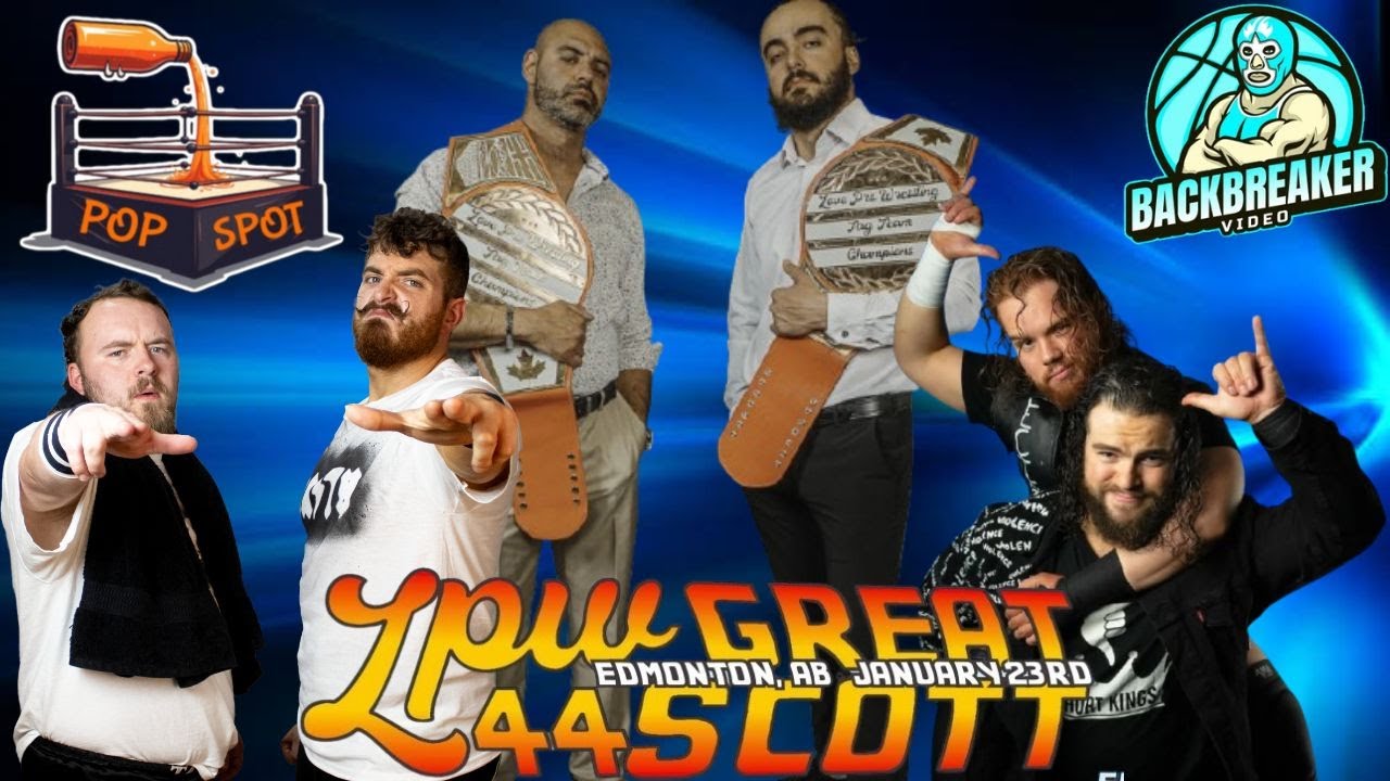Pop Spot Episode 28 - LPW 44 Great Scott & LPWxCWS 32