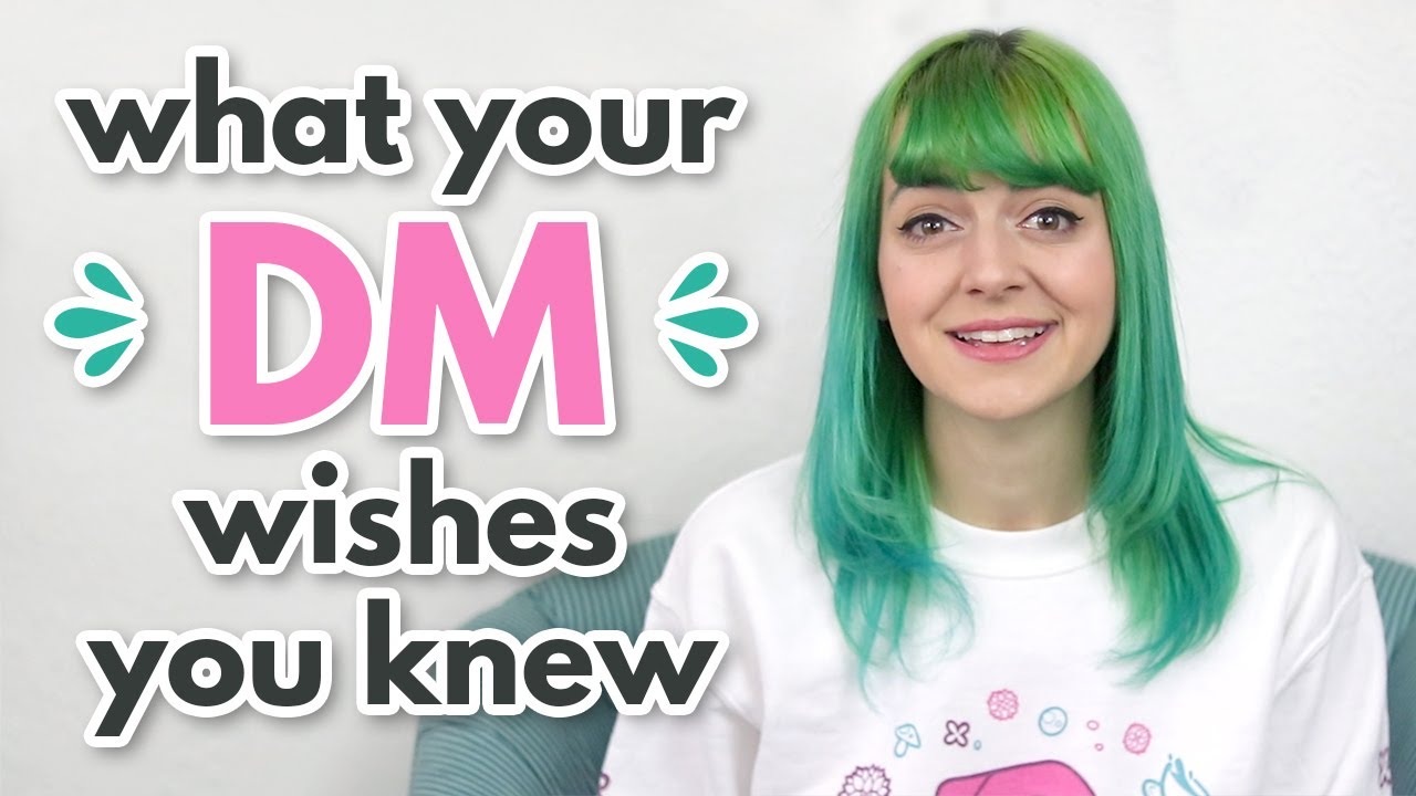 10 things DMs wish players knew