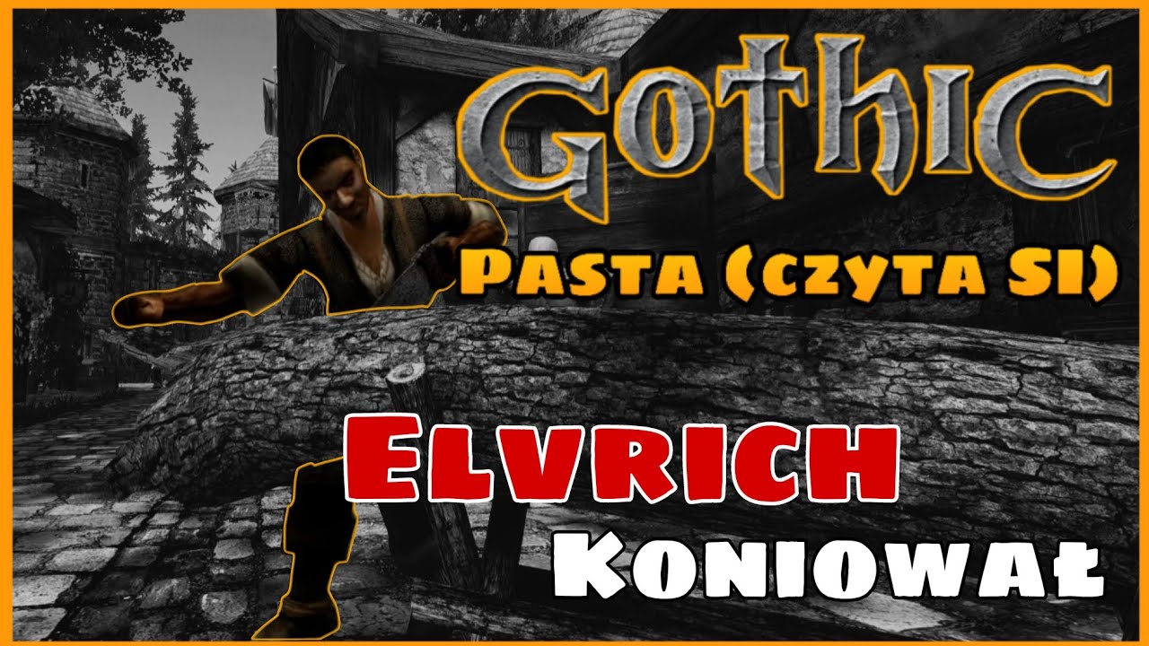 Gothic pasta - Elwrich, koniował (czyta SI)