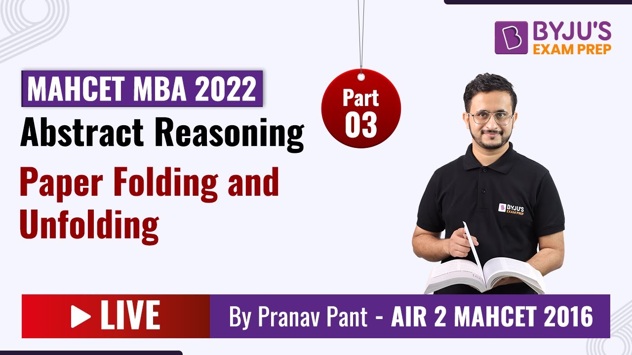 MAH CET MBA 2025 | Abstract Reasoning - Paper Folding & Unfolding | Part 3 | BYJU'S Exam Prep