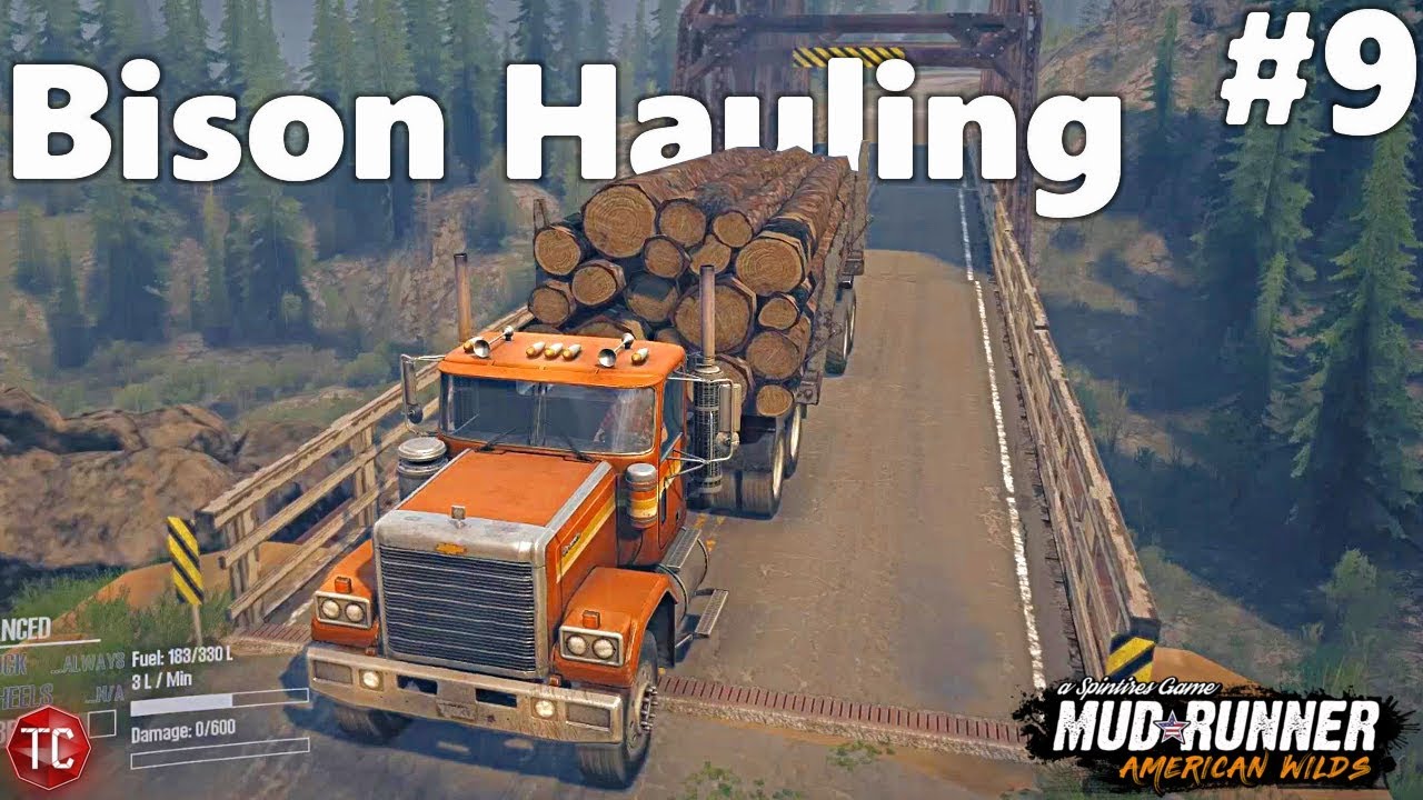 SpinTires MudRunner AMERICAN WILDS: Let's Play! Part 9: Chevy Bison Long Logs DELIVERY!!
