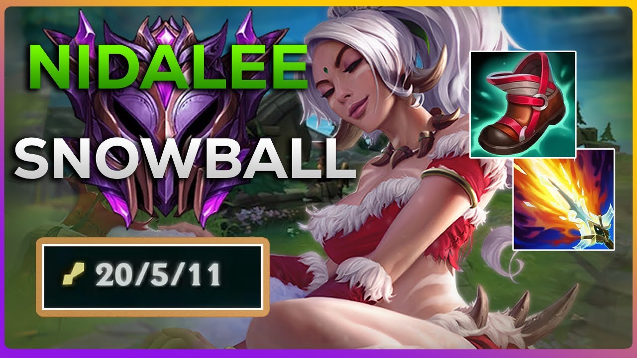 how to snowball Nidalee lead