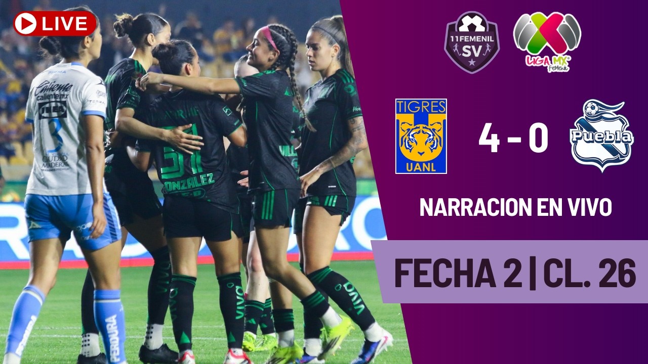 Tigres UANL 4-0 Club Puebla ⚽ Liga MX Femenil - Fecha 2 Clausura 2026