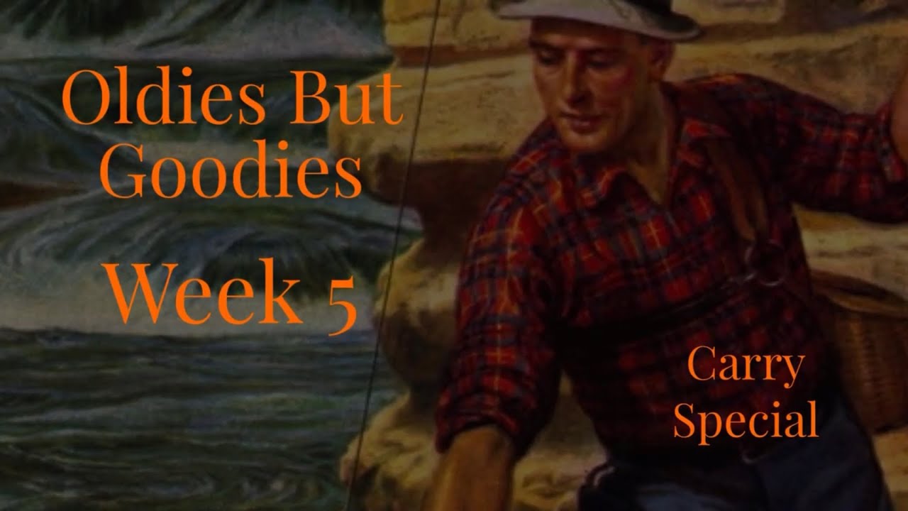 Oldies but Goodies Week 5 Carry Special