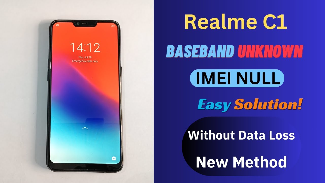 Realme C1/Realme 2 IMEI NULL Baseband Unknown Problem Solve 100% | Realme (RMX1811 & RMX1805)