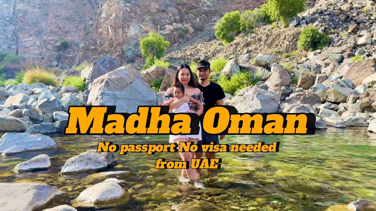Madha Oman | Swimming at Al Sadha River Wadi | No need for Passport and Visa from UAE