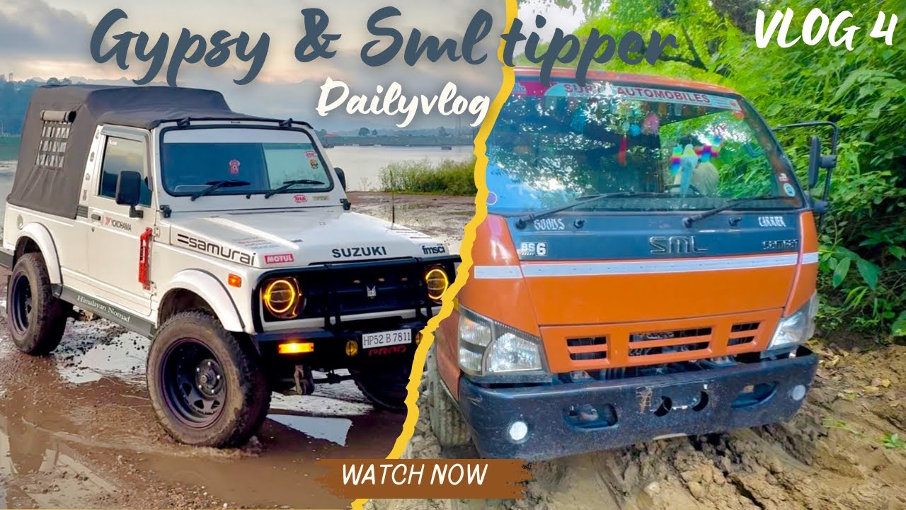 Army auctioned maruti gypsy|| gypsy review|| tipper stuck |modified gypsy|| day spent in SML tipper 