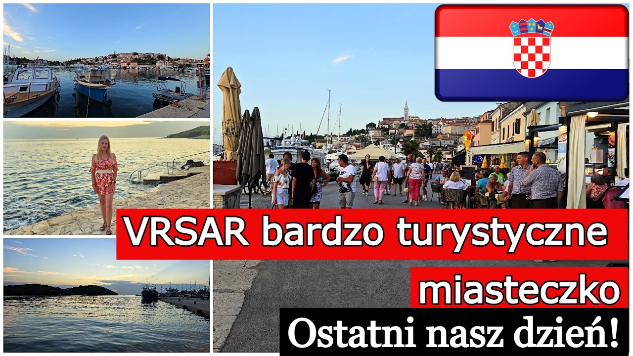 CHORWACJA Odwiedzamy Vrsar Promenada Marina Deptak Plaża CROATIA Vlog