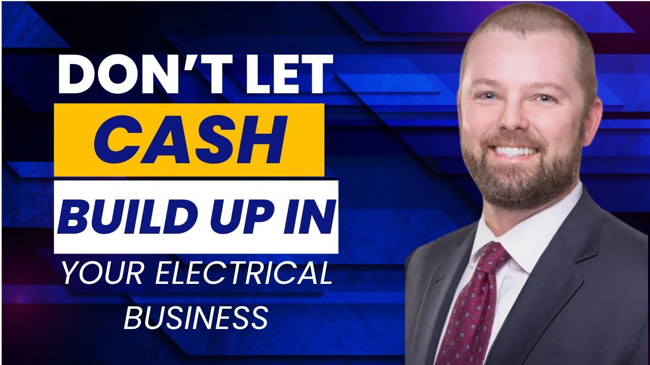 Distributing Cash From Your Electrical Business