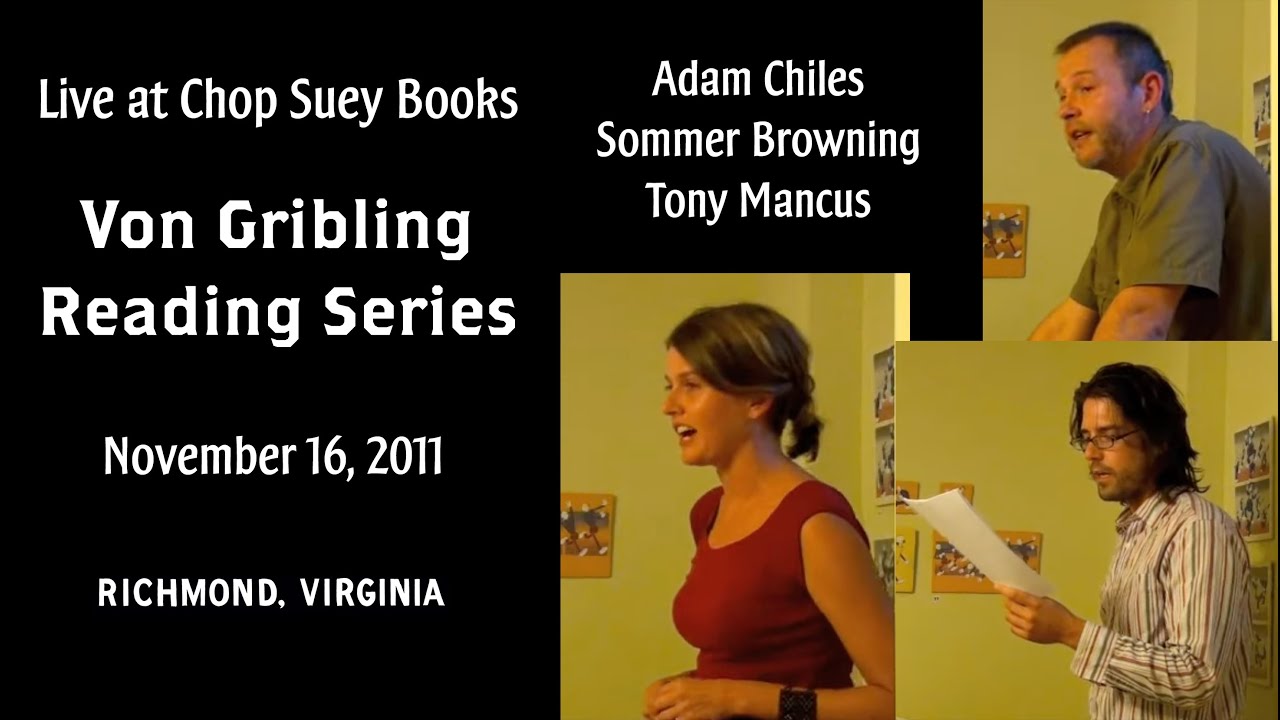 Von Gribley Reading Series - 2010 Sept. 17 - Chop Suey Books - Richmond, Virginia
