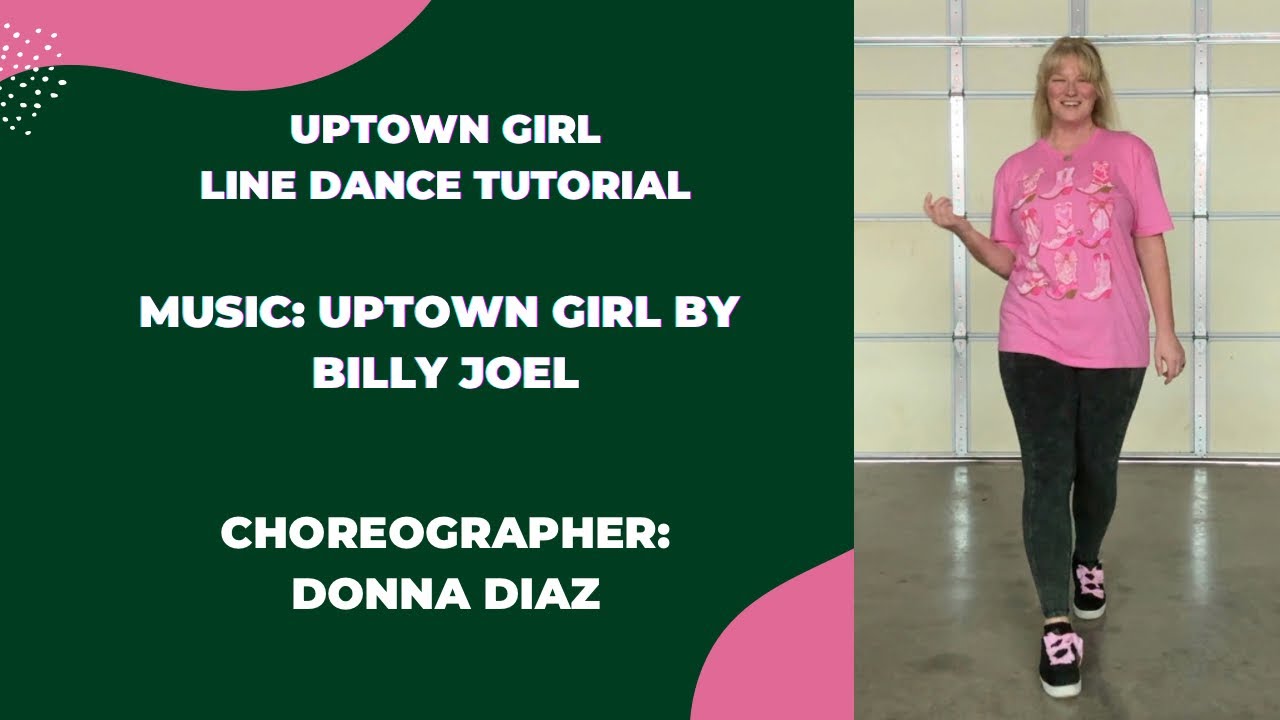 Uptown Girl Beginner Line Dance Tutorial