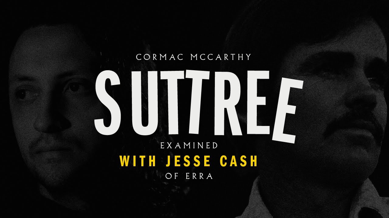 69 - Cormac McCarthy's Suttree (Guest: Jesse Cash of ERRA)
