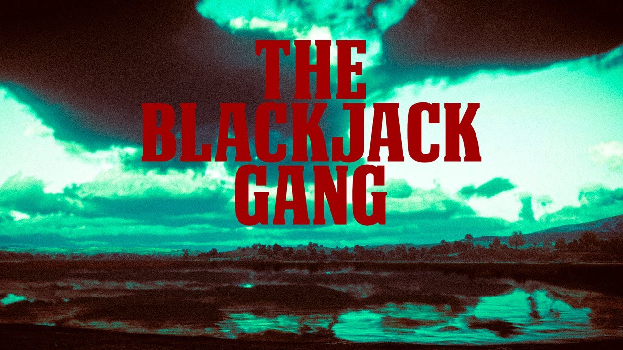 [Last Country] Intro - Blackjack Gang