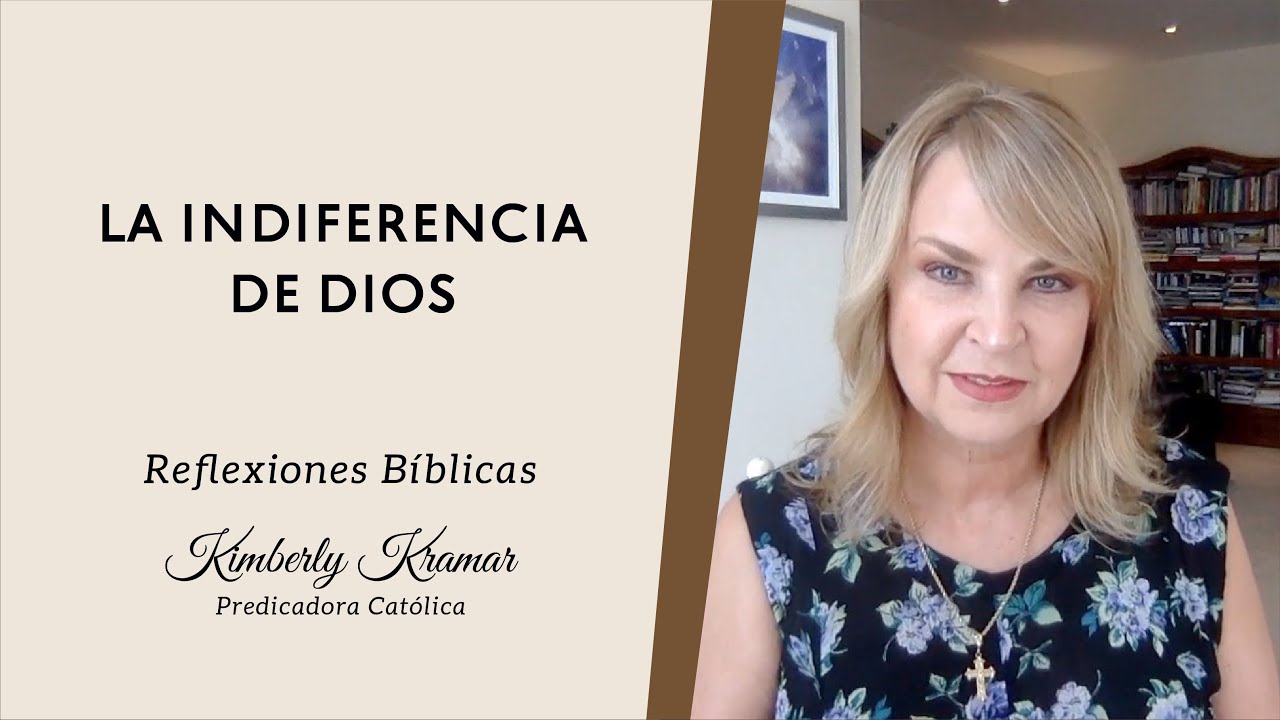 Kimberly Kramar - La indiferencia De Dios