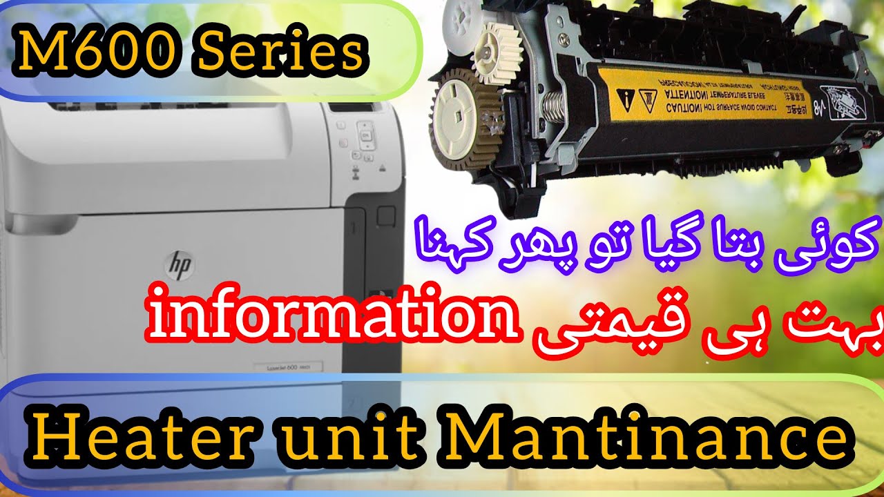 How to Heater unit / mantinance kit repair || Hp Lj M600 series M602 & M603 || M4015 Mfp4555 & m630