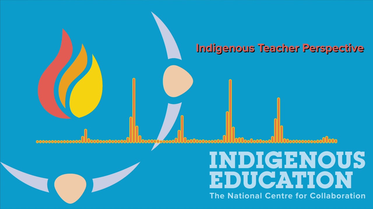 Indigenous Teacher Perspective