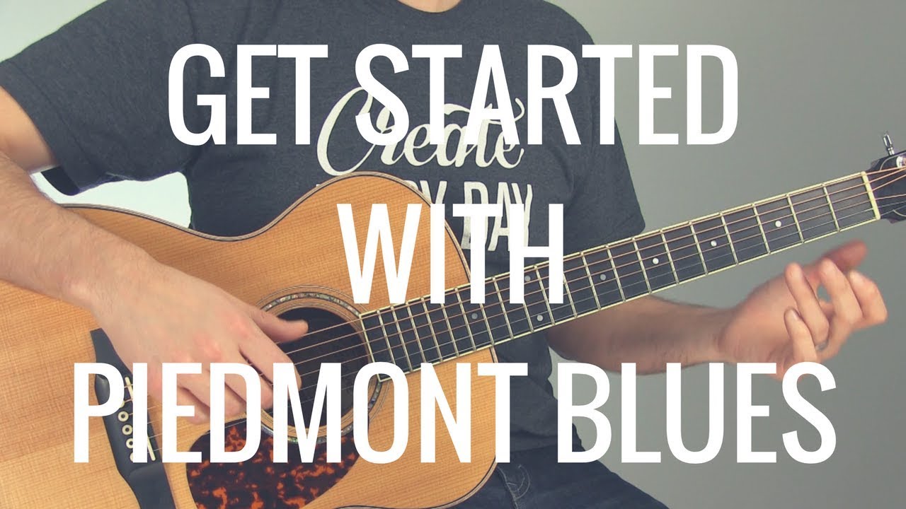 How to Get Started Playing Piedmont Blues