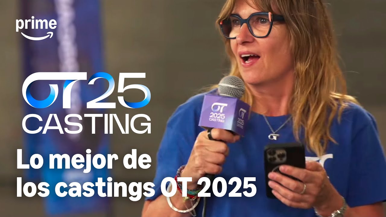 Lo mejor de los CASTINGS DE OT 2025 | Prime Video