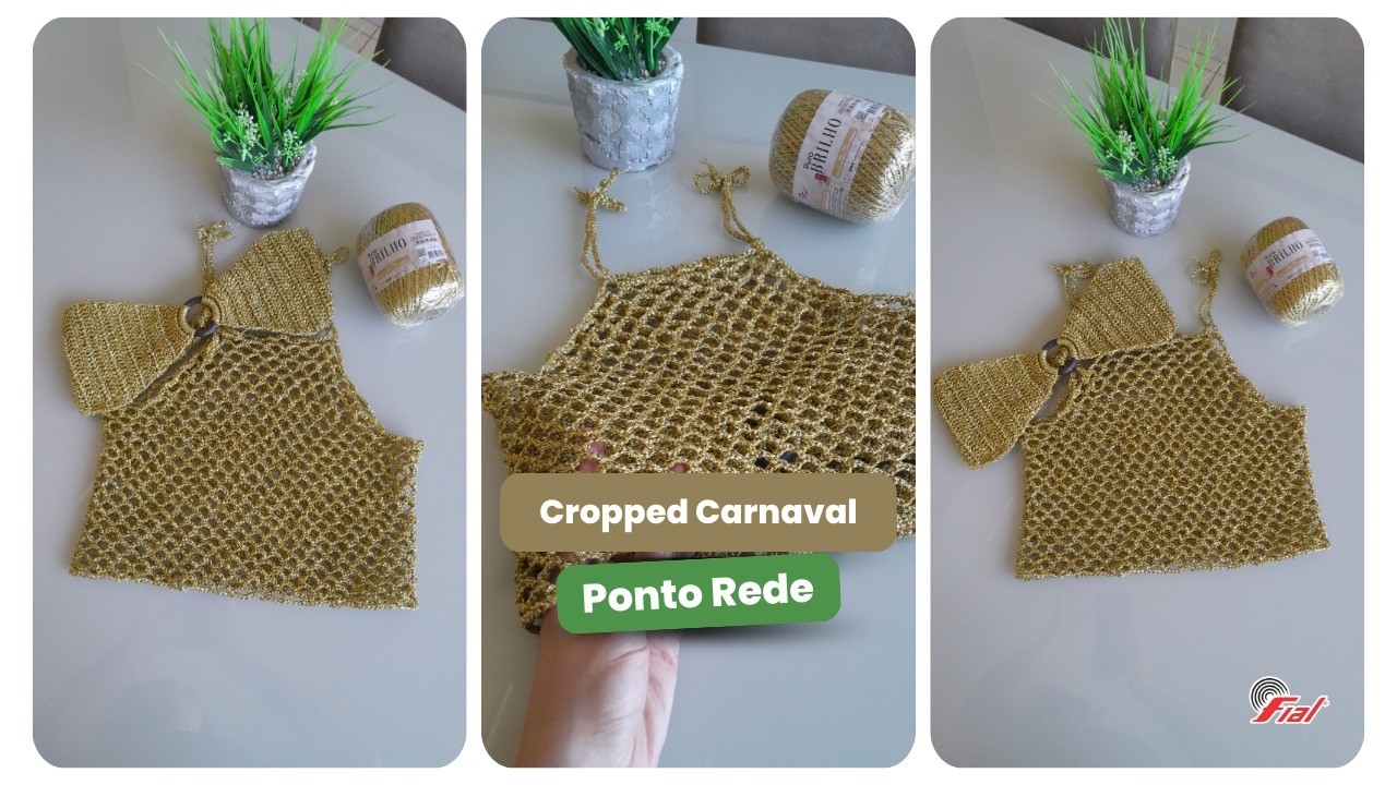 Cropped Maravilhoso para o Carnaval Ponto Rede em Crochê | Fial Barbantes