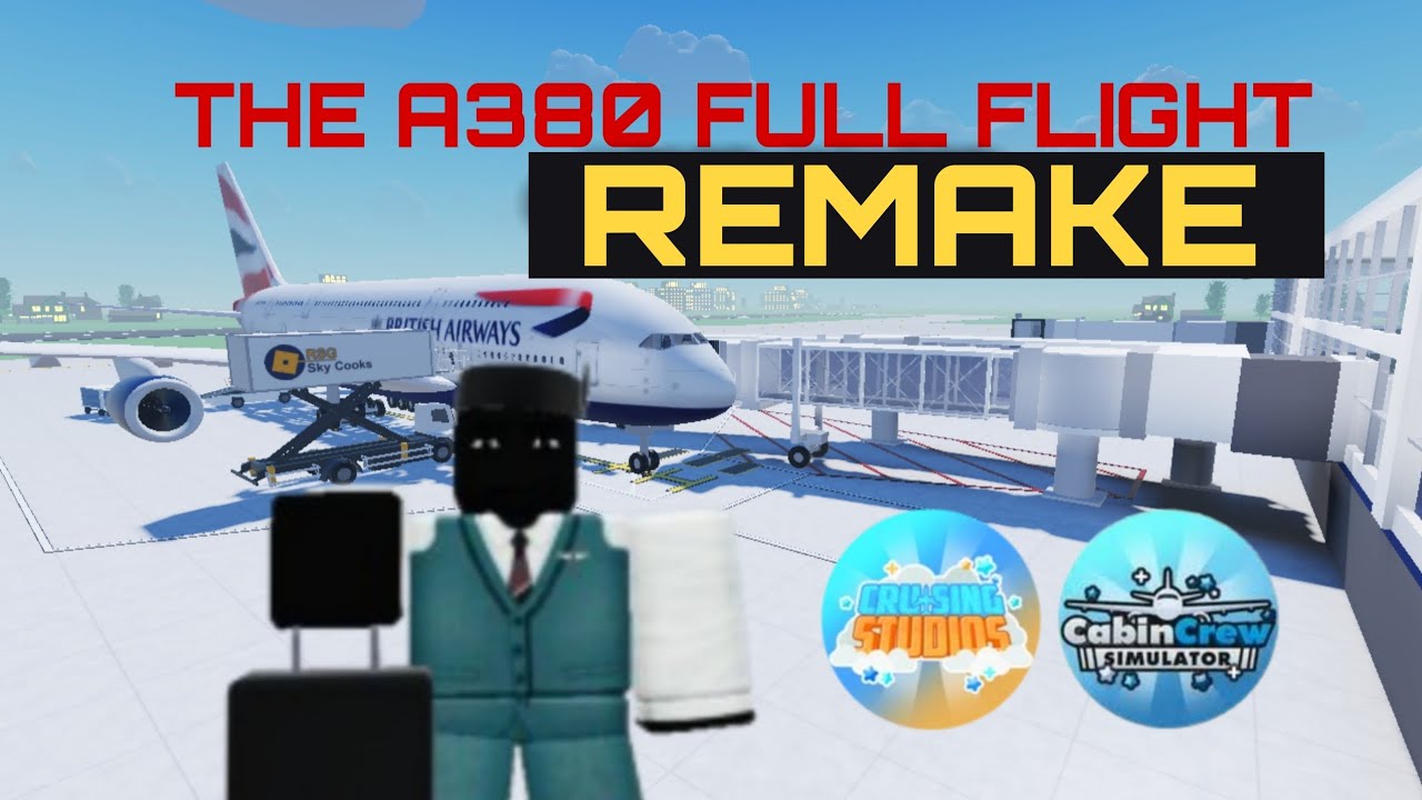 CCS: RBX🛫 to LDR🛬 Using A380 FULL-FLIGHT [REMAKE]