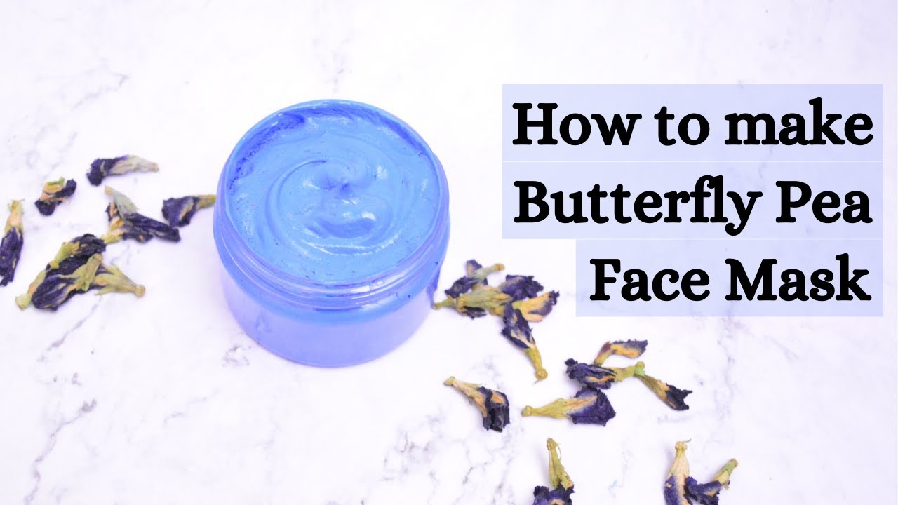 How To Make DIY Butterfly Pea Face Mask / DIY Blue Mask Formulation. #diybutterfly #diyfacemask