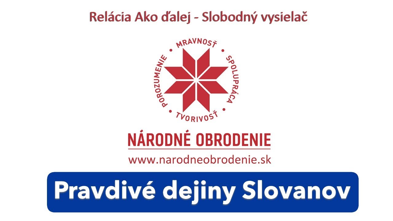 Rel&aacute;cia Ako ďalej 254 / SV / Ako ďalej ... Pravdiv&eacute; dejiny Slovanov - IV. časť