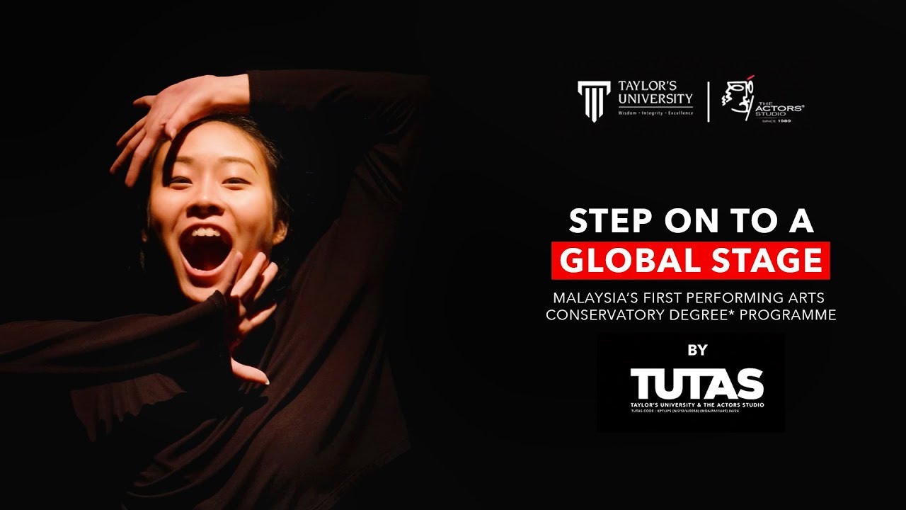 TUTAS - Step On To A Global Stage | Malaysia's 1st Performing Arts Conservatory Programme